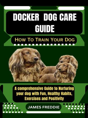 cover image of Docker  Dog care guide